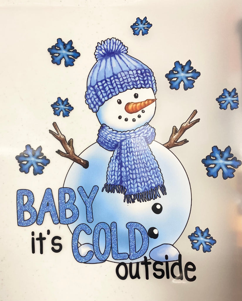 It's cold outside DTF print