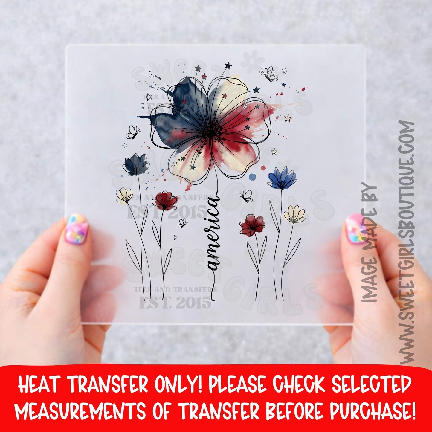 AMERICA AMERICA AMERICA PATRIOTIC FLOWER USA FLAG FLORAL RED WHITE BLUE 4TH JULY SUMMER SHIRT DTF HEAT TRANSFER NOT A SHIRT