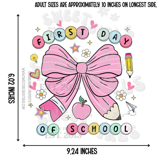 First Day of School Pink Bow DTF Heat Transfer – Back to School Shirt Design for Girls & Teachers