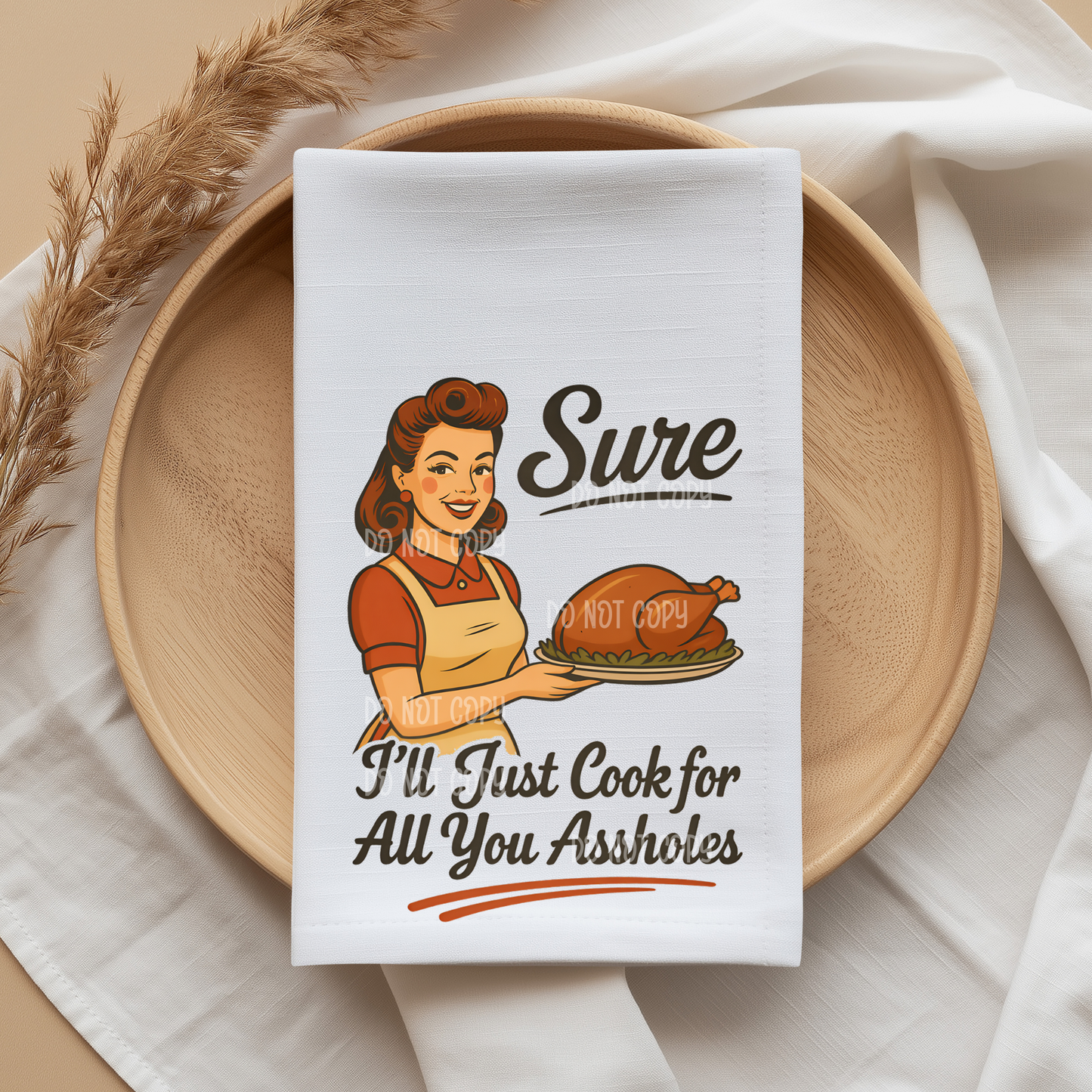 FLASH SALE DISH TOWEL HEAT TRANSFER DTF KITCHEN TOWEL PRESS ON FARMHOUSE FUNNY DIY DECOR NOT A TOWEL
