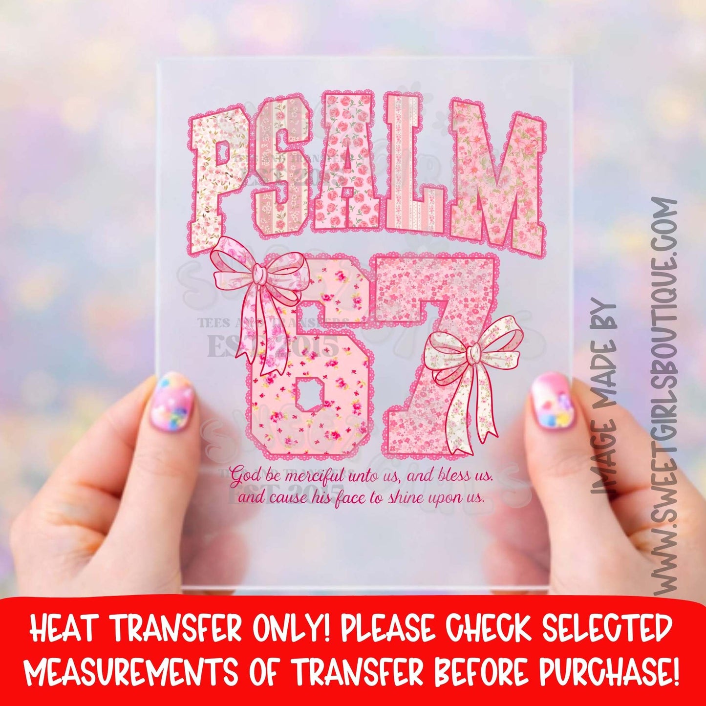 PSALM 67 FLORAL CHRISTIAN HEAT TRANSFER NOT A SHIRT DTF PRINT