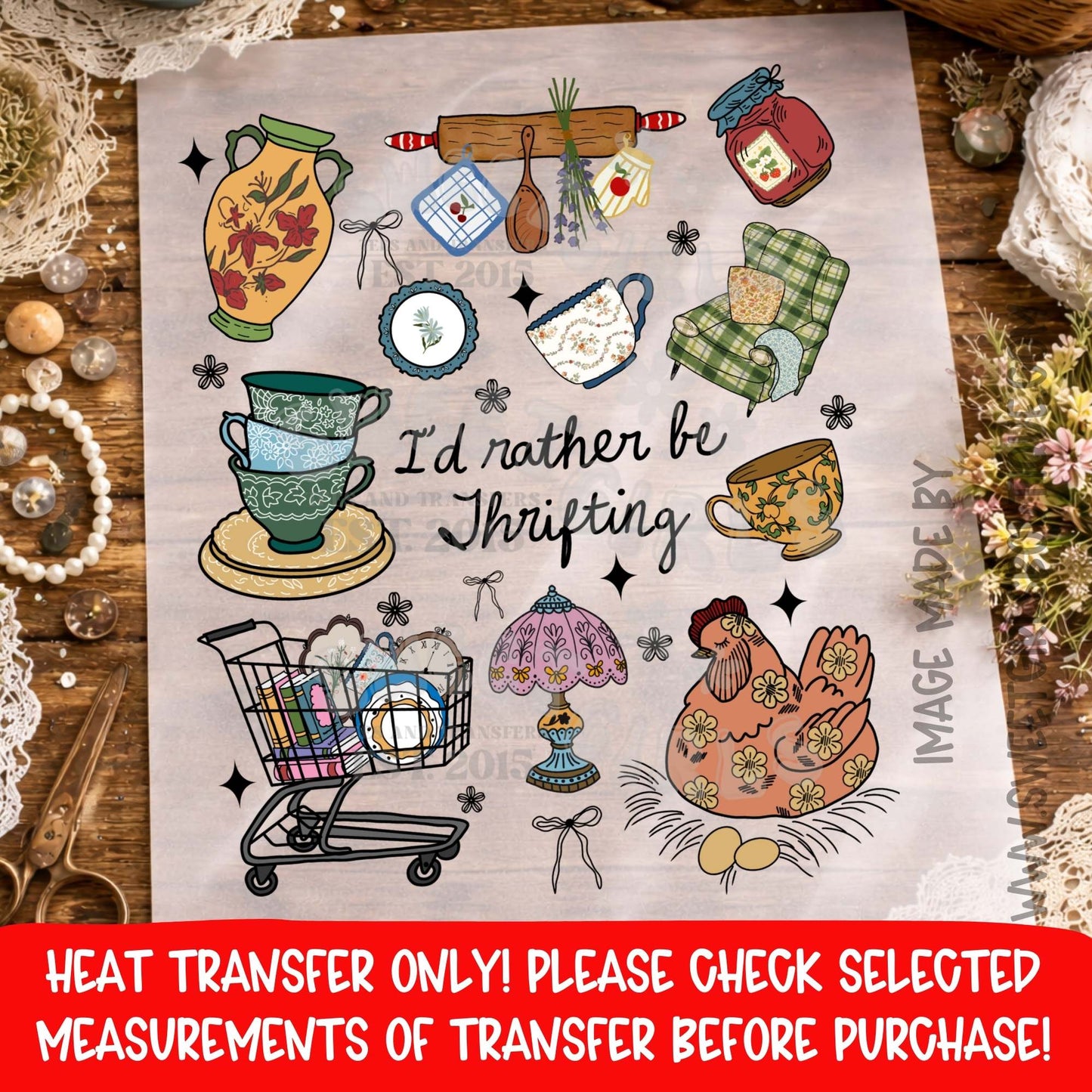 ID RATHER BE THRIFTING VINTAGE HEAT TRANSFER NOT A SHIRT DTF PRINT