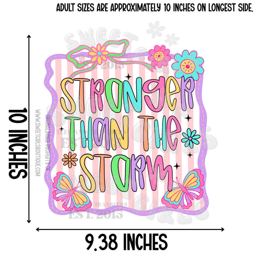 Stronger Than the Storm DTF Transfer – Pastel Butterfly Uplifting Rainbow Shirt – Positive Mental Health Design