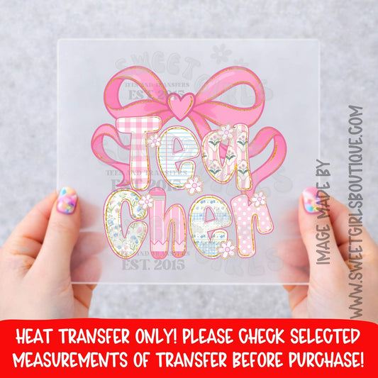 TEACHER TEACHER coquette bow teacher heat transfer NOT A SHIRT pastel teacher bow teacher aesthetic dtf transfer