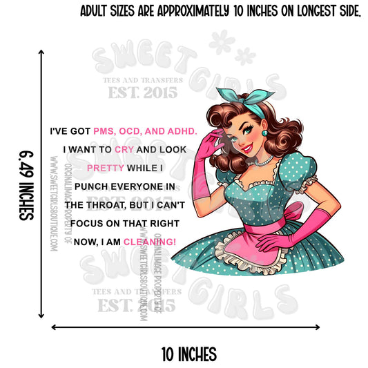 Funny PMS OCD ADHD Cleaning Lady DTF Transfer – Retro Pinup Girl Mental Health Humor Shirt – Vintage Style Iron-On Heat Press Design