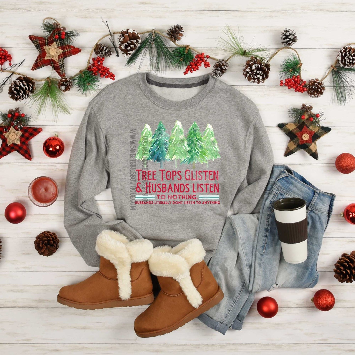Tree Tops Glisten & Husbands Listen to Nothing – Funny Christmas DTF Heat Transfer