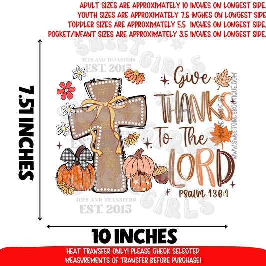 Give Thanks to The Lord Psalm 136 Christian Fall DTF Heat Transfer Iron On