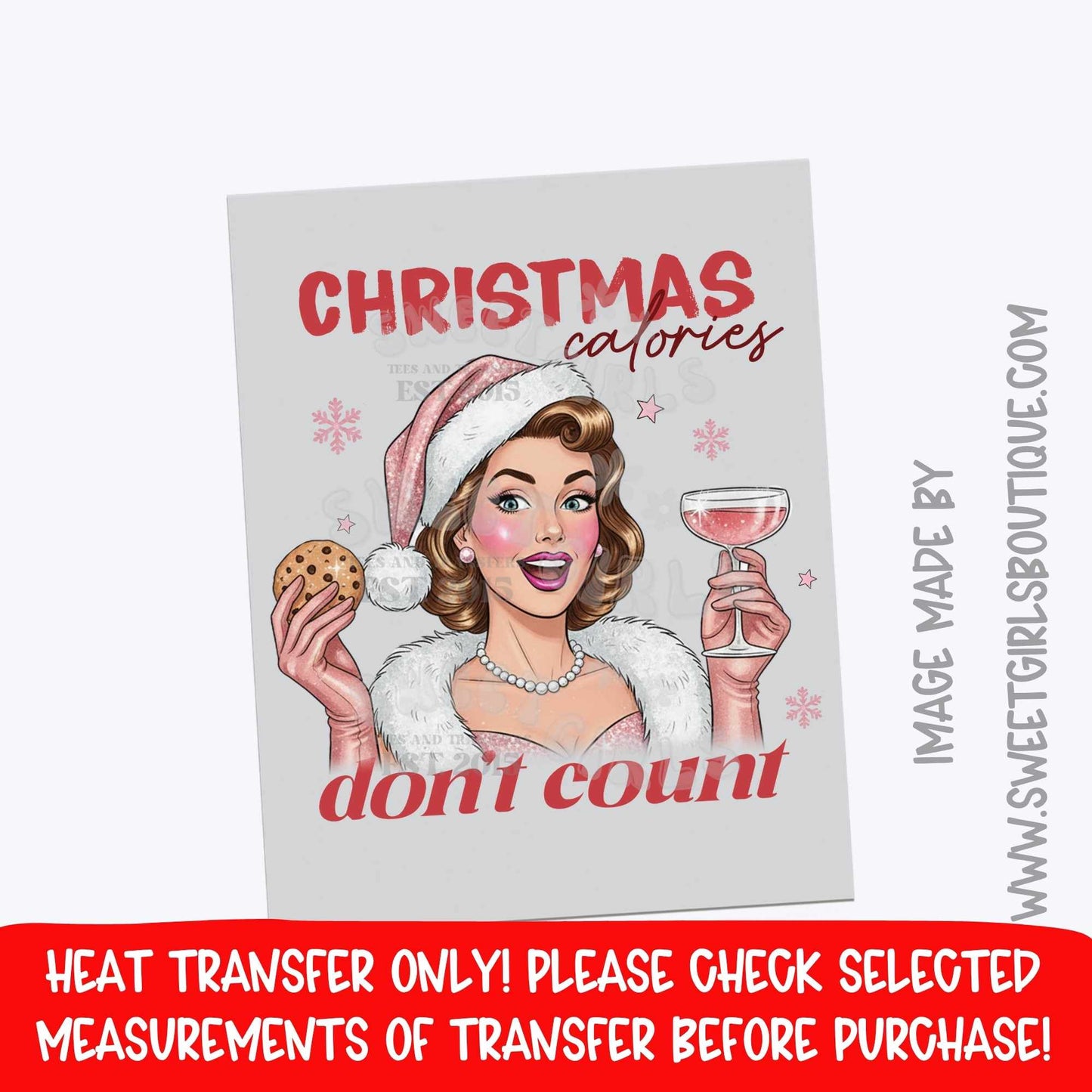 Christmas Calories Don’t Count Heat Transfer | Funny Retro Holiday DTF | Cookie And Wine Girl Christmas Iron On | Vintage Style Ready To Press Cold Peel Transfer For Christmas Shirts