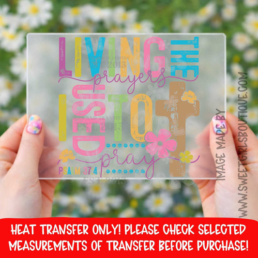 Cross Colorful Living Prayer I Need God Heat Transfer DTF Iron On Printable Transfer Not a Shirt Christian Faith Scripture