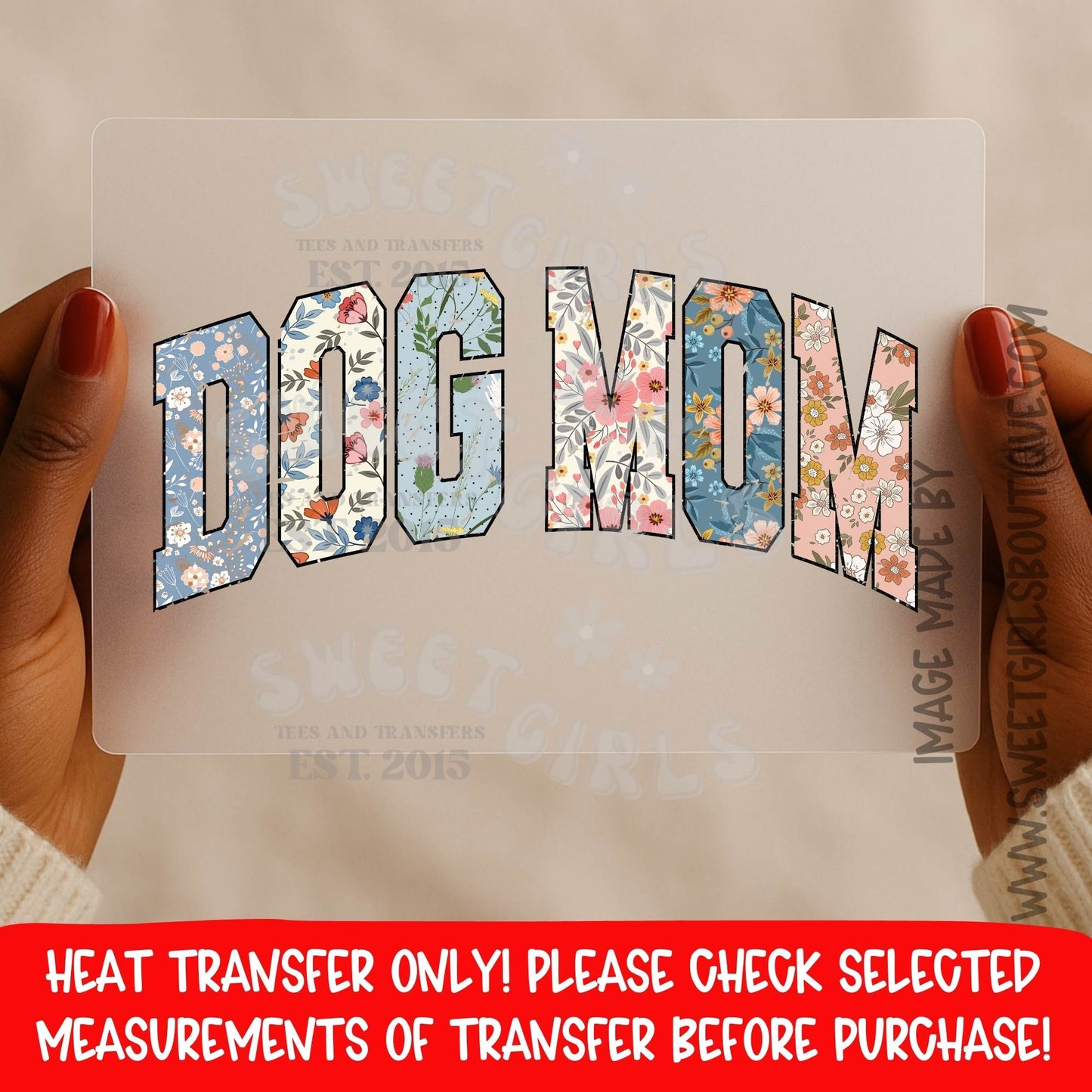 Dog Mom Heat Transfer Floral Letters Pet Lover DTF Iron On