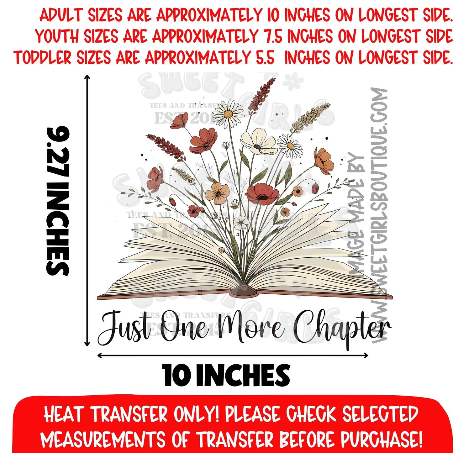 Just One More Chapter Heat Transfer Book Lover Floral DTF Iron On
