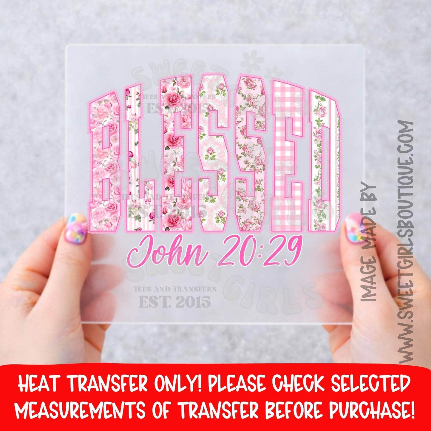 Blessed John 20:29 Pink Floral Faith Heat Transfer, Christian Bible Verse DTF Transfer For Shirts, Coquette Rose Gingham Scripture Iron On, Church Shirt Graphic, NOT A SHIRT