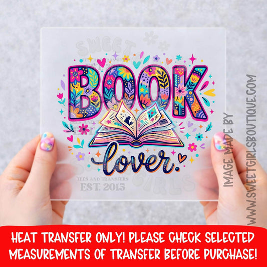 Book Lover Reading Teacher Library Heat Transfer, Colorful Floral Book DTF Transfer For Shirts, Bookish Reader Gift Iron On, Librarian Book Club Transfer, Classroom Reading Shirt Graphic, NOT A SHIRT