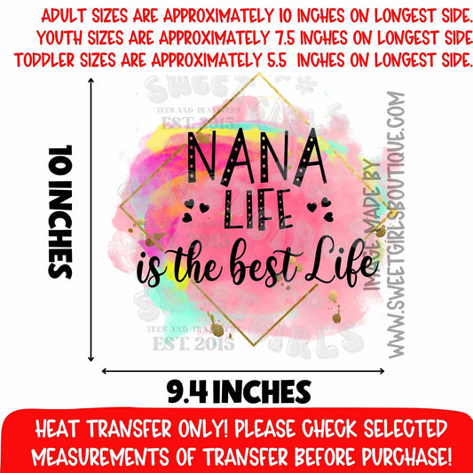 Nana Life DTF Heat Transfer Color Splash Grandma Gift Shirt Print