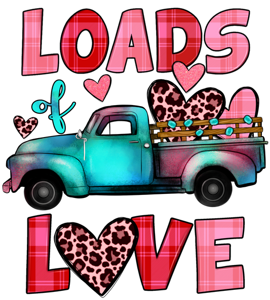Loads of Love (Truck) DTF Print