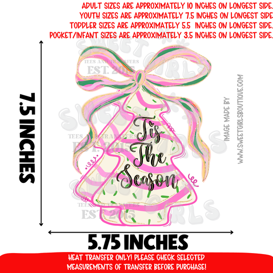 Tis The Season Pink Bow Christmas Tree Holiday Coquette Aesthetic DTF Heat Transfer Ready To Press Iron On DIY Shirt Sweatshirt Hoodie Gift