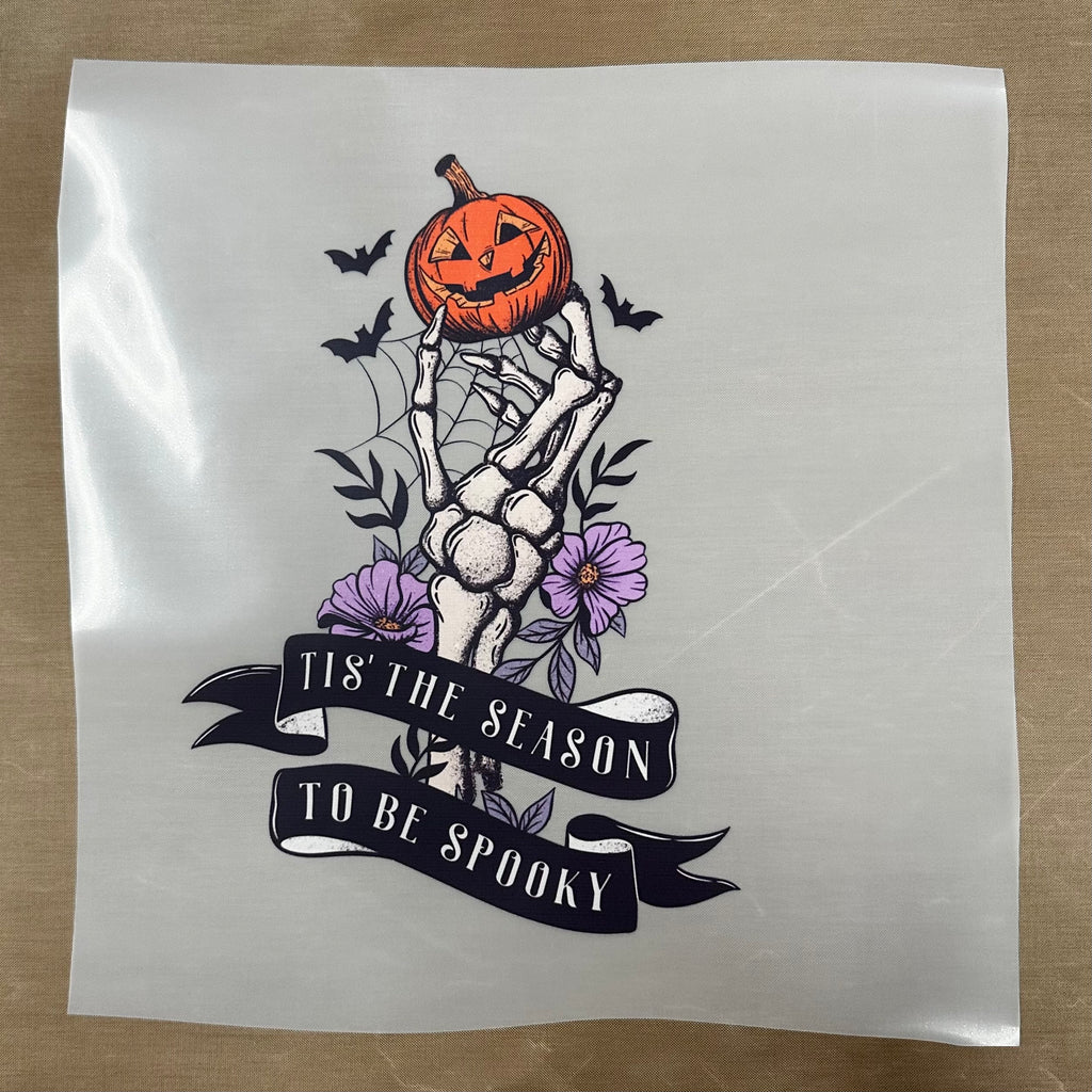 Tis the Season to be Spooky DTF and Sublimation print