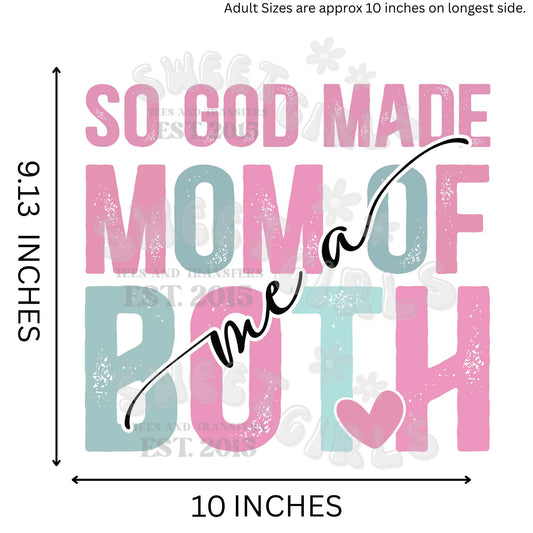 So God Made Me a Mom of Both DTF Heat Transfer – Ready to Press Pink and Blue Iron-On for Moms of Girls & Boys – Cute Gender Mix Print for Shirts & Bags