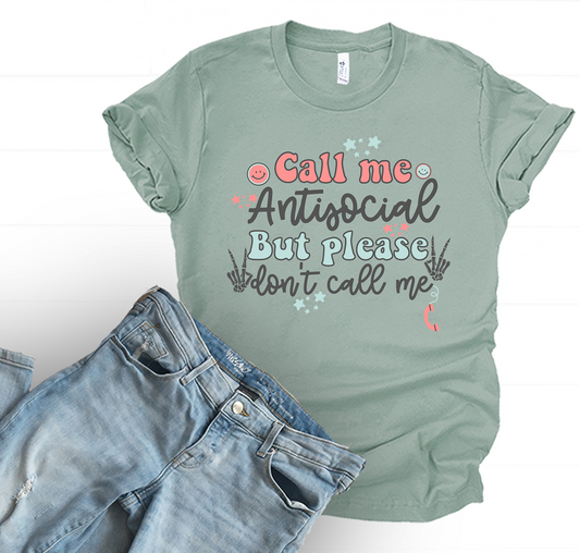 Don't Call Adult Tee, Raglan, or Sweatshirt  (Shown on Dusty Blue)