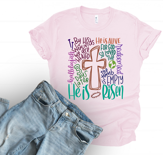 Cross He is Risen Adult Tee, Raglan, or Sweatshirt (Shown on Soft Pink)